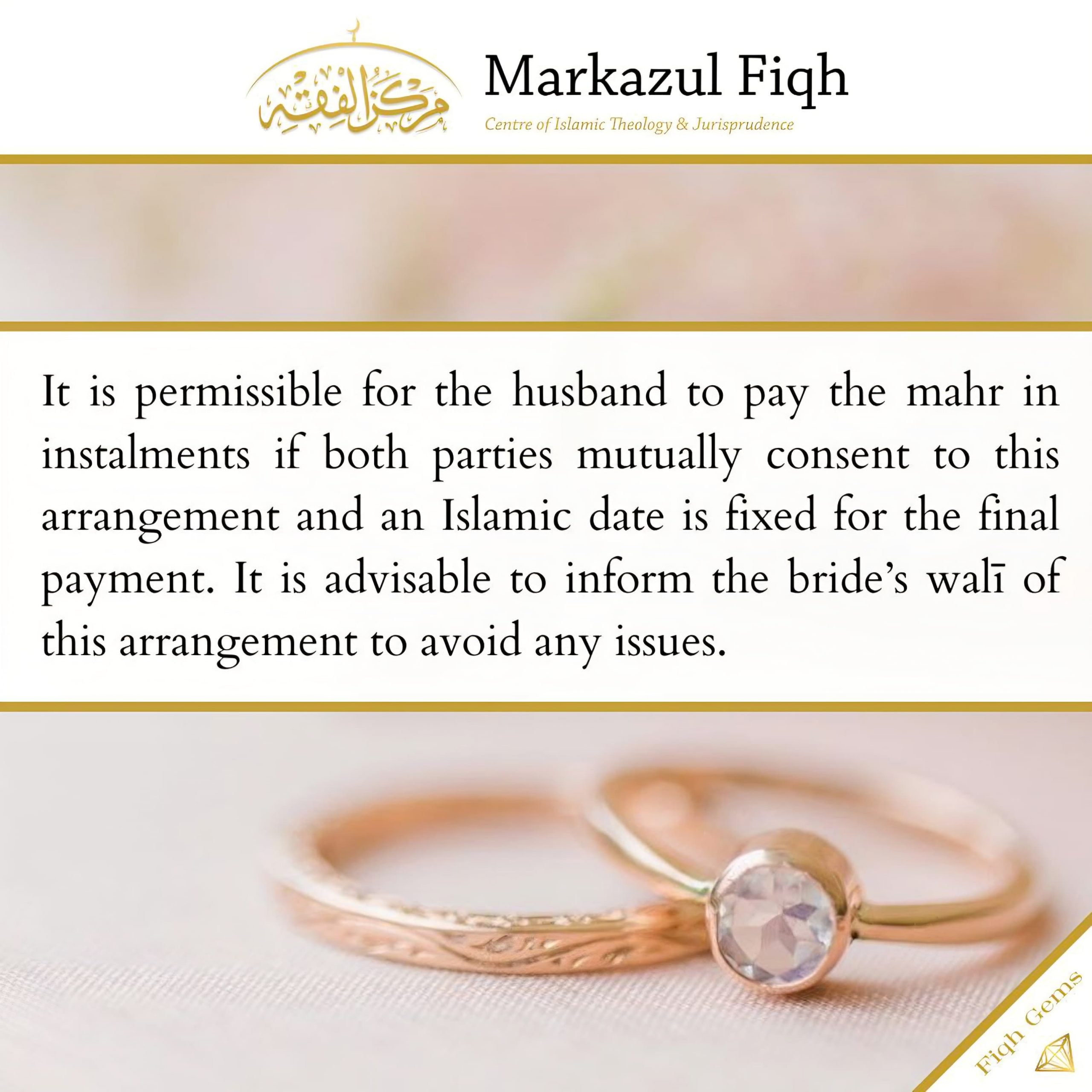 Fiqh Gem: Mahr in Instalments