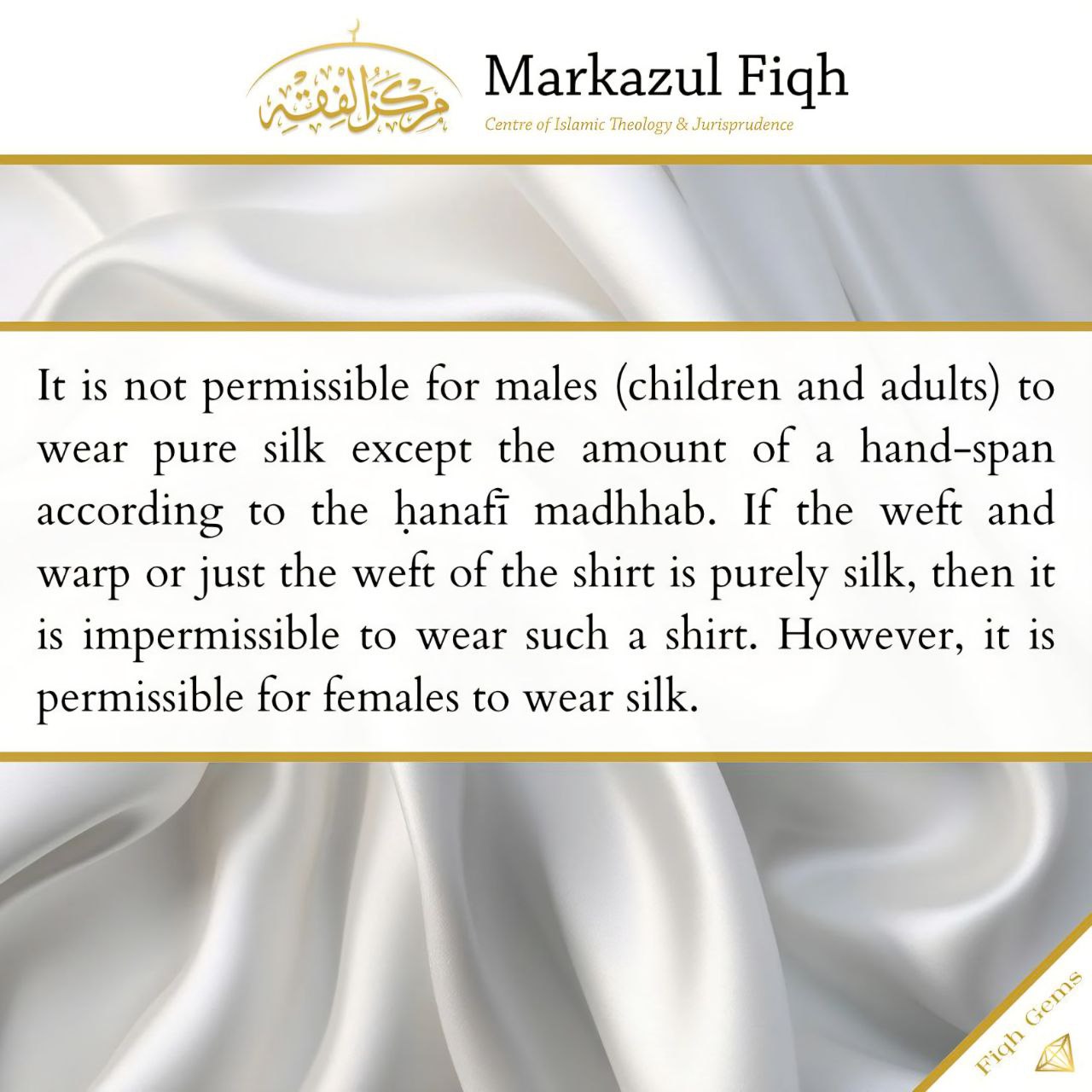 Fiqh Gem: Wearing Silk